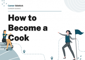 How to Become a Cook – Career Sidekick