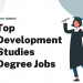 Top 15 Development Studies Degree Jobs – Career Sidekick