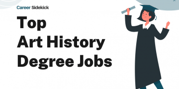 Top 15 Art History Degree Jobs – Career Sidekick