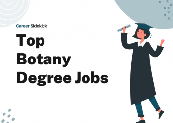 Top 15 Botany Degree Jobs – Career Sidekick