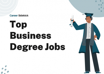 Top 15 Business Degree Jobs – Career Sidekick