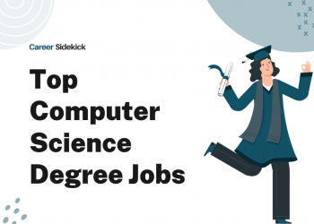 Top 15 Computer Science Degree Jobs