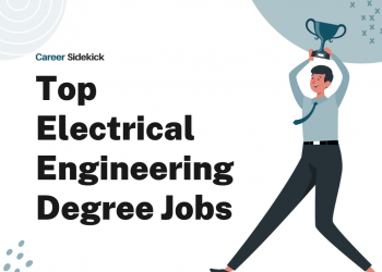 Top 15 Electrical Engineering Degree Jobs – Career Sidekick