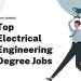 Top 15 Electrical Engineering Degree Jobs – Career Sidekick