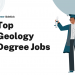 Top 15 Geology Degree Jobs – Career Sidekick