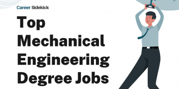 Top 15 Mechanical Engineering Degree Jobs – Career Sidekick