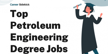 Top 15 Petroleum Engineering Degree Jobs