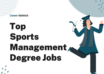Top 15 Sports Management Degree Jobs – Career Sidekick
