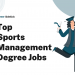 Top 15 Sports Management Degree Jobs – Career Sidekick