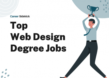Top 15 Web Design Degree Jobs – Career Sidekick