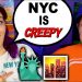 NYC Is Creepy | Ep 40
