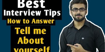 Best Interview Tips | Tell me about yourself – Perfect Answer | How to Introduce Yourself