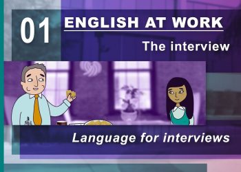 How to prepare for an interview – 01 – English at Work has the answers