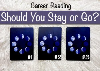 Should You Stay or Go? Career Advice From Spirit // pick a card tarot reading