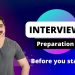 Before you start for interview preparation