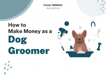 How to Make Money as a Dog Groomer – Career Sidekick