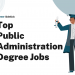 Top 15 Public Administration Degree Jobs – Career Sidekick