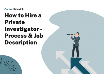Hiring a Private Investigator: Job Description Template