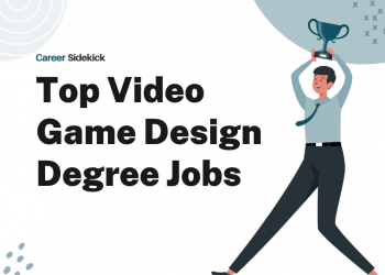 Top 15 Video Game Design Degree Jobs – Career Sidekick