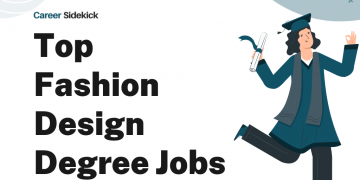 Top 15 Fashion Design Degree Jobs – Career Sidekick
