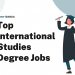 Top 15 International Studies Degree Jobs