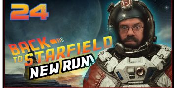 CohhCarnage Plays Starfield (2nd Playthrough) – Episode 24