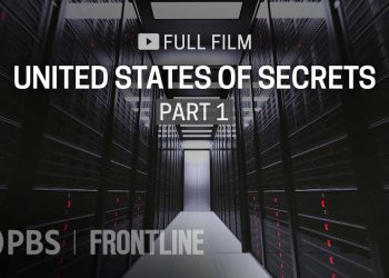 United States of Secrets, Part One (full documentary) | FRONTLINE