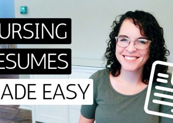 HOW TO WRITE A NURSING RESUME