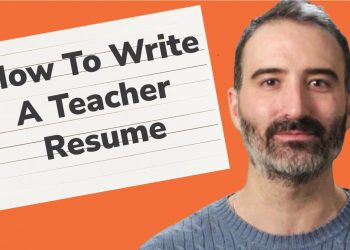 How To Write Your Teacher Resume (2023)