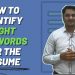 How to Add the Right Keywords in the Resume which is ATS Friendly | Resume Writing | CV Writing
