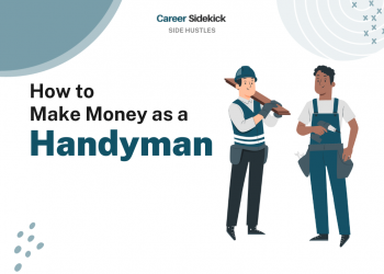 How to Make Money with Handyman Side Hustle – Career Sidekick