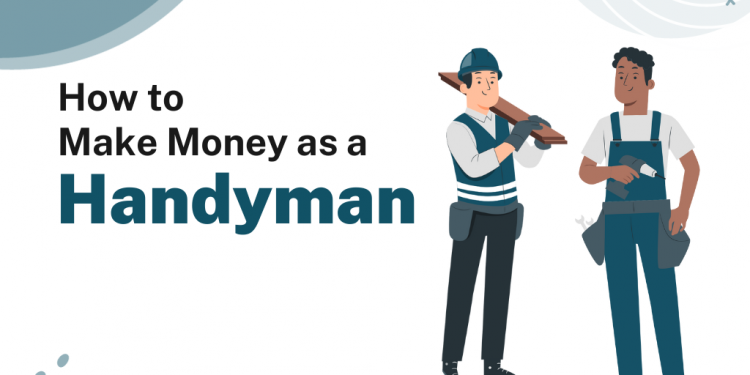 How to Make Money with Handyman Side Hustle – Career Sidekick