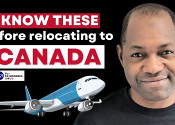 Know These before Coming to Canada | Job, Accommodation, Healthcare, Education, SIN, and More