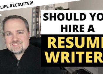 Should You Hire A Resume Writer?