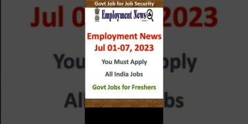 Employment News Jul 01-07, 2023 | New Govt Job Vacancy | Government Jobs for Freshers | Sarkari Jobs
