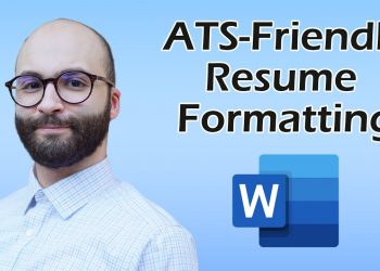 Creating an ATS-Friendly Resume Using Microsoft Word