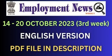 Employment News  Paper This Week PDF: 14 – 20 OCTOBER 2023 (3rd week) #employmentnews #govtjobs