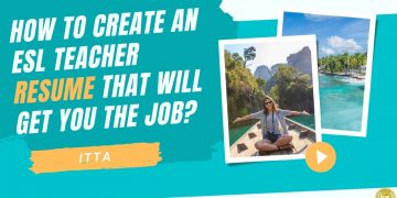 3 Tips To Writing An Effective ESL Teacher Resume