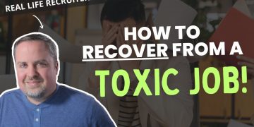 How To Recover From a Toxic Workplace
