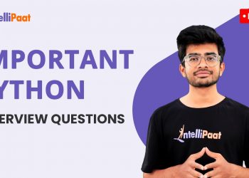 Top 15 Python Interview Questions | Python Interview Questions And Answers | Intellipaat
