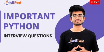 Top 15 Python Interview Questions | Python Interview Questions And Answers | Intellipaat