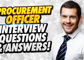 PROCUREMENT OFFICER Interview Questions And Answers!