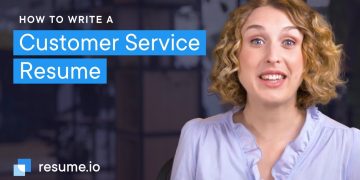 How to write a Customer Service resume