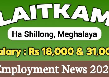 KHUBOR LAITKAM (21/6/23) :: Ha SHILLONG, MEGHALAYA | Meghalaya Jobs 2023 | Employment News 2023