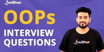 OOPs Interview Questions | Object-Oriented Programming Interview Questions And Answers | Intellipaat