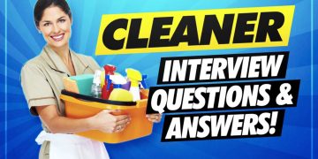 CLEANER Interview Questions & Answers!