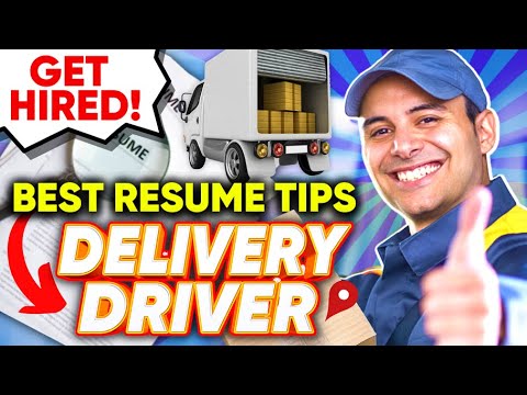 How to Write a Winning Delivery Driver Resume