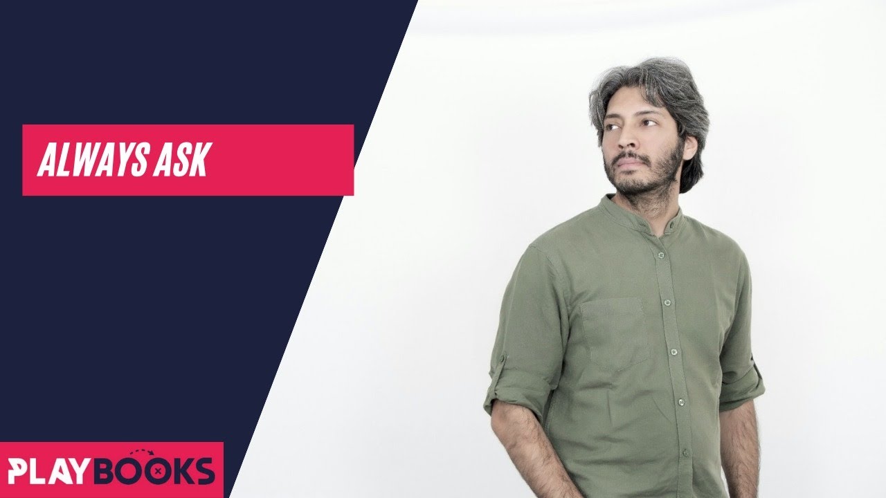 Playbook – Always Ask (Best Career Advice I've Received)