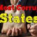 Top 10 most CORRUPT states.