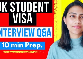 UK Student Visa Embassy Interview Questions | UK Visa Application Process 2023
